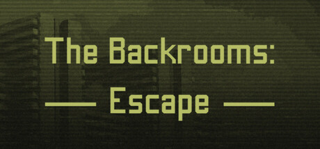后室：逃脱/The Backrooms: Escape插图